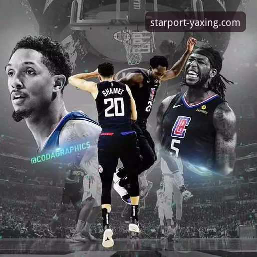 从快船鹈鹕大逆转，看竞技体育的“版本迭代”与平台体验深度分析